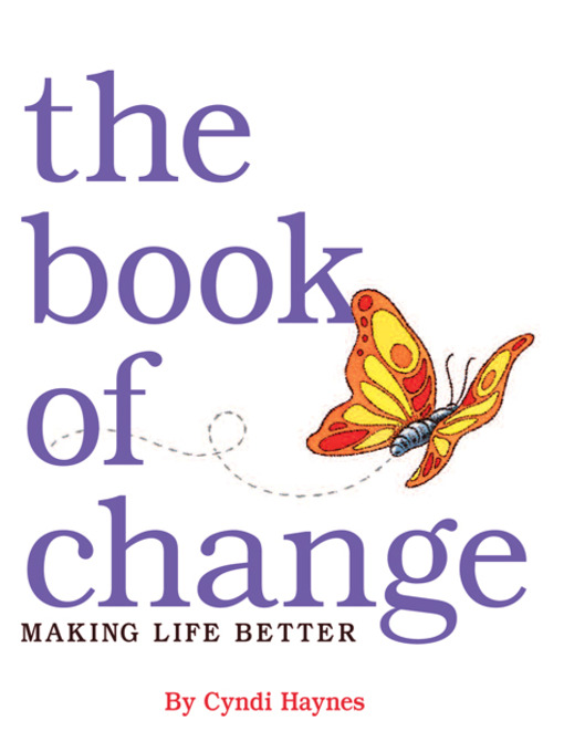Title details for The Book of Change by Cyndi Haynes - Available